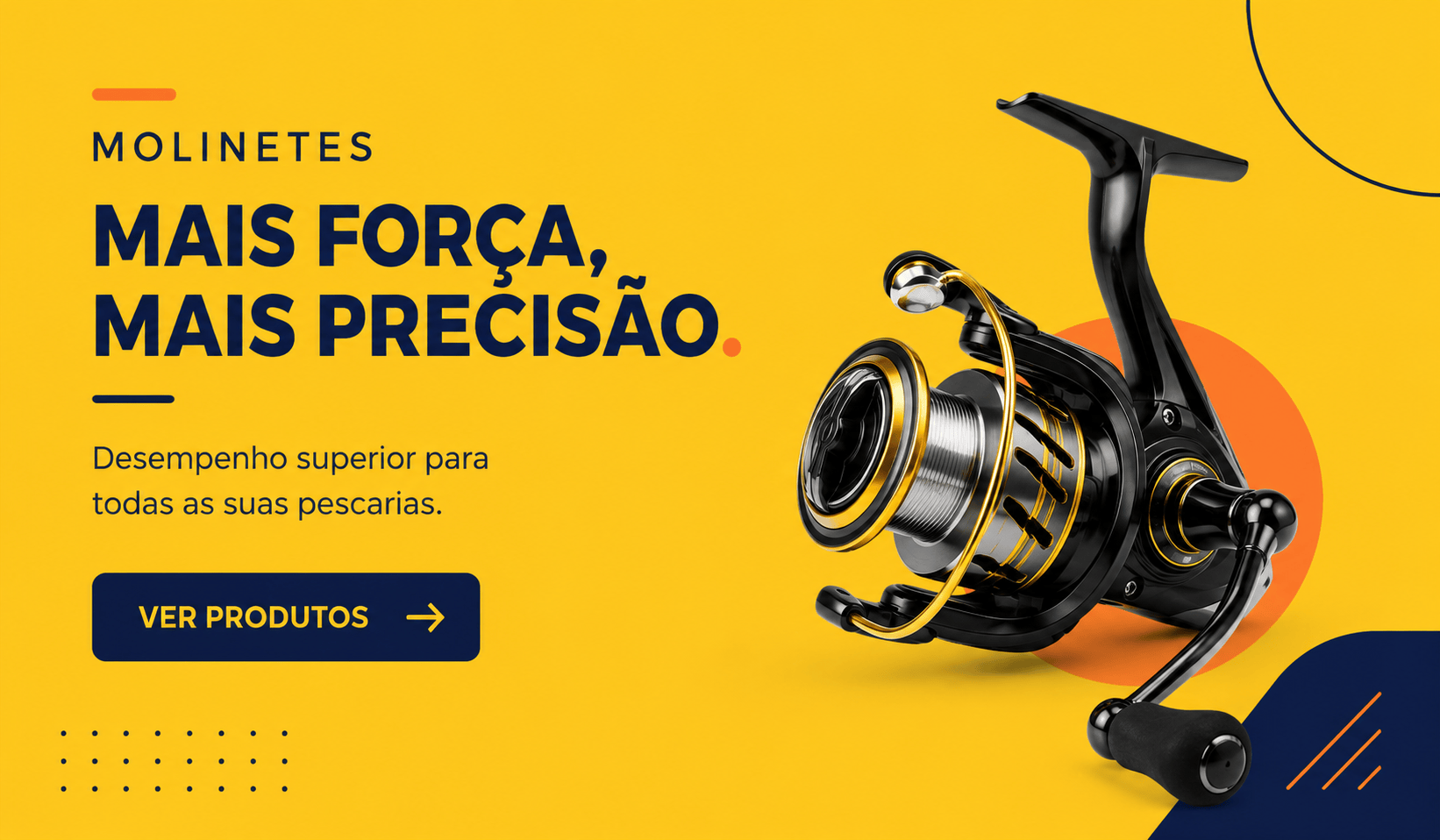 Mais precisão: desempenho superior para todas as suas pescarias