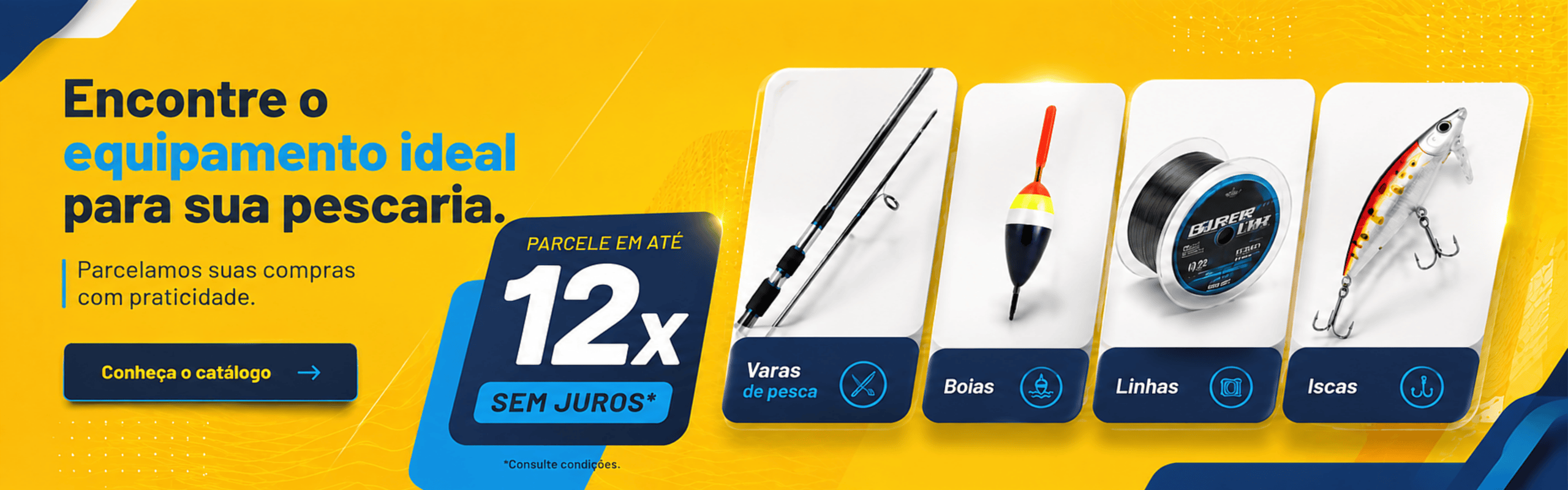 Encontre o equipamento ideal para sua pescaria — parcele em até 12x sem juros